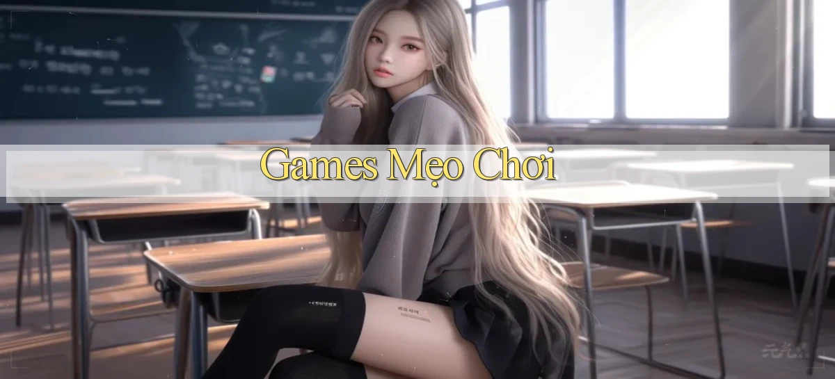 Games Mẹo chơi