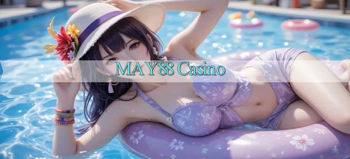 may88  casino