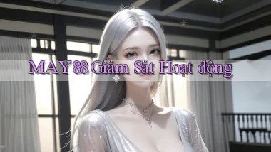may88  giám sát hoạt động