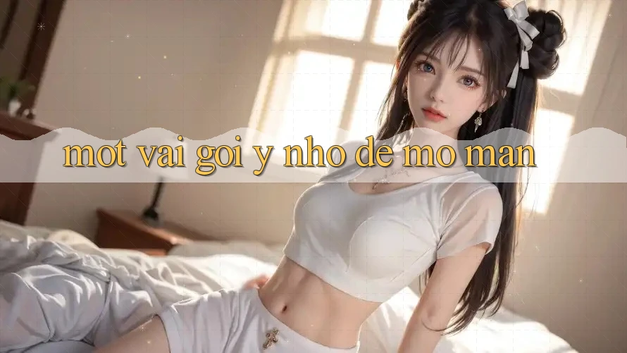 Một Vài Gợi Ý Nhỏ Để Mở màn Một Vài Gợi Ý Nhỏ Để Mở màn