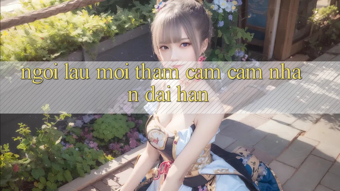 Ngồi lâu mới thấm: cảm cảm nhận dài hạn Ngồi lâu mới thấm: cảm cảm nhận dài hạn