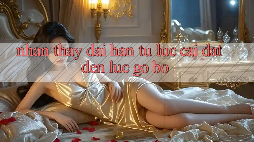 Nhận thấy dài hạn: Từ lúc cài đặt đến lúc. . . gỡ bỏ Nhận thấy dài hạn: Từ lúc cài đặt đến lúc. . . gỡ bỏ