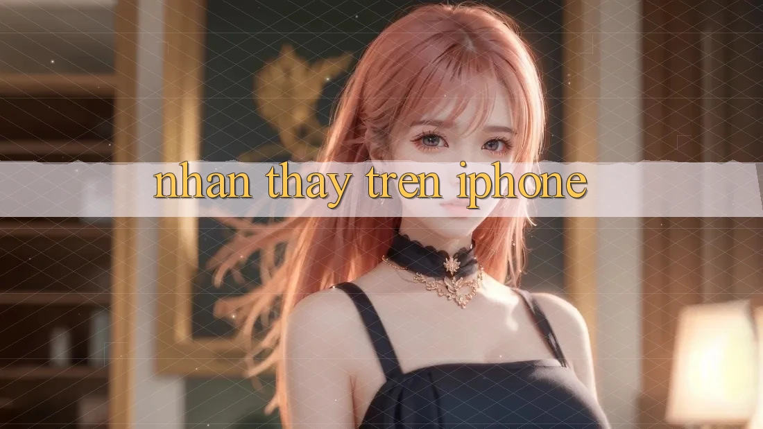 Nhận thấy Trên iPhone Nhận thấy Trên iPhone
