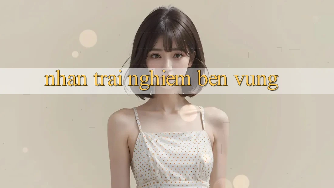 Nhận trải nghiệm bền vững