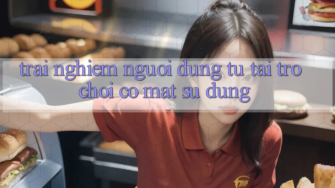 Trải Nghiệm Người Dùng: Từ “Tải Trò chơi” Có mặt Sử dụng Trải Nghiệm Người Dùng: Từ “Tải Trò chơi” Có mặt Sử dụng