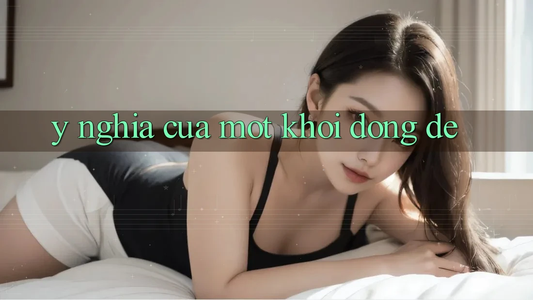 Ý Nghĩa Của Một Khởi động Dễ