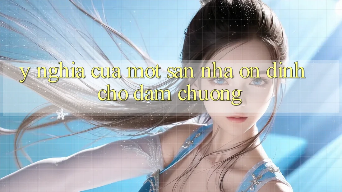 Ý Nghĩa Của Một “Sân Nhà Ổn định” Cho Đam Chuộng Ý Nghĩa Của Một “Sân Nhà Ổn định” Cho Đam Chuộng